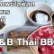 T&B Thai BBQ | #มหากาพย์ไลฟ์สดรีวิวอาหารช่วยชาติ ความอร่อยระดับ  3 ซ้ำ  !!!
